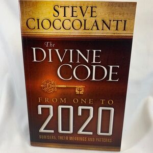 NWOT The Divine Code from One to 2020 - Steve Cioccolanti
